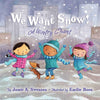 WE WANT SNOW BOOK