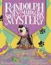 RANDOLPH SOLVES THE MARDI GRAS MYSTERY BOOK